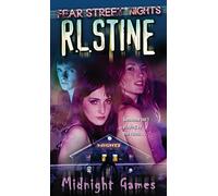 Midnight Games: 2 (Fear Street Nights)