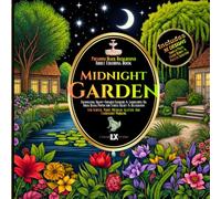 Midnight Garden by LuxColorStudio | Premium Black Background Adult Coloring Book: Enchanting Night-Themed Flowers & Landscapes On Thick Black Paper For Stress Relief & Relaxation