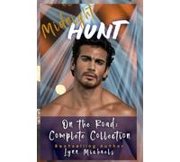 Midnight Hunt: On The Road: Complete Collection