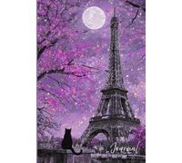 Midnight in Paris Journal: A Magical Notebook Featuring a Realistic Eiffel Tower Scene with Full Moon, Stars, Bats, Cherry Tree, Black Cat, and ... Writing, Dreaming, and Nighttime Reflections