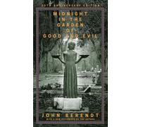 Midnight in the Garden of Good and Evil: A Savannah Story