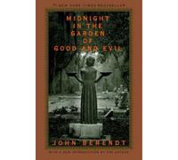 Midnight in the Garden of Good and Evil: A Savannah Story (Modern Library)