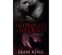 Midnight Inferno: Book 1 of the Bloodthirsty Series