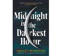 Midnight is the Darkest Hour: TikTok made me buy it! A brand new spine-chilling small town thriller for fans of Twilight and True Detective