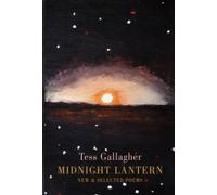 Midnight Lantern : New & Selected Poems
