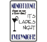 Midnight Lounge Come in for A Stiff One Warning Signs Tin sign 8x12 inches