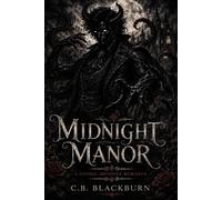 Midnight Manor: A Dark Monster Romance with Enemies to Lovers (Shadow Monster Series)