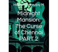 Midnight Mansion: The Curse of Chennai PART 2