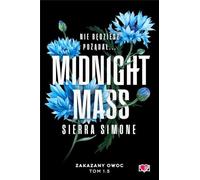Midnight Mass: Zakazany owoc. Tom 1.5