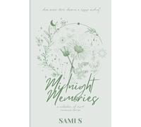 Midnight Memories: A collection of short romance stories
