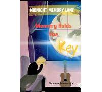Midnight Memory Lane: Memory Holds the Key