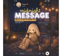 MIDNIGHT MESSAGE : HELLO, I’D LIKE TO KNOW YOU :: A Quiet Confession, Page by Page, Emotional Coloring Book