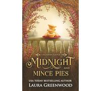 Midnight & Mince Pies: A Falhaven Castle Prequel
