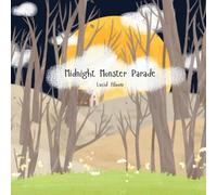 Midnight Monster Parade