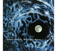 Midnight Moon by Steve Roach (2000-04-25)