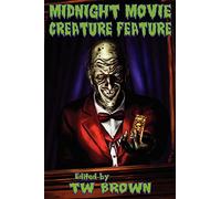 Midnight Movie Creature Feature