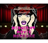 Midnight Movie Macabre