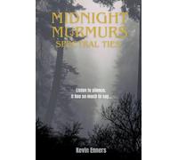Midnight Murmurs - Spectral Ties