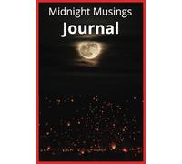 Midnight Musings Journal