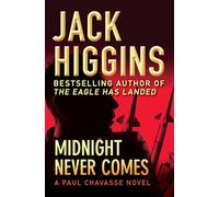 Midnight Never Comes: 4 (Paul Chavasse Novels)