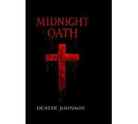 Midnight Oath: 2 (Midnight Shadows Trilogy)