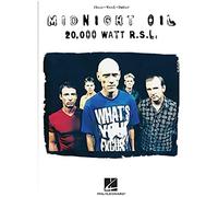 Midnight Oil - 20,000 Watt R.S.L.