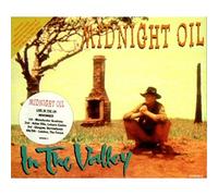 Midnight Oil - In the Valley