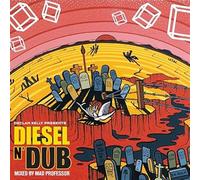 MIDNIGHT OIL / TRIBUTE - DIESEL 'N' DUB : DECLAN KELLY PRESENTS