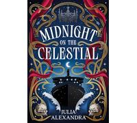 Midnight on the Celestial: A dark, enemies-to-lovers romantic YA fantasy