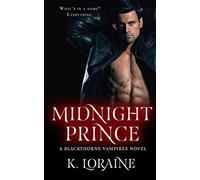 Midnight Prince: Blackthorne Bloodlines #1: 5 (The Blackthorne Vampires)