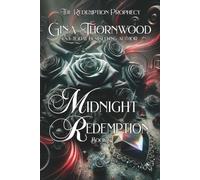 Midnight Redemption: Dark Fated Mates Vampire Romantasy Finale (The Redemption Prophecy)