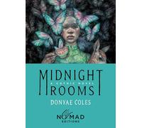 Midnight Rooms (Nomad Edition): A Gothic Novel