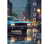 Midnight RPM: A Moody Journal for Writers, Drivers, and Rebels