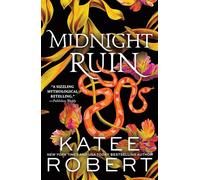 Midnight Ruin : A Divinely Dark Romance Retelling of Orpheus, Eurydice and Charon (Dark Olympus 6)