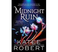 Midnight Ruin: A Divinely Dark Romance Retelling of Orpheus, Eurydice and Charon (Dark Olympus 6)