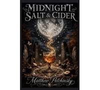 Midnight Salt & Cider