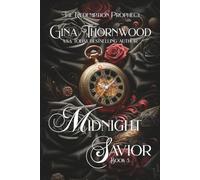 Midnight Savior: Dark Romantasy Vampire Fated Mates Romance (The Redemption Prophecy)