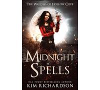 Midnight Spells: 2 (The Witches of Hollow Cove)