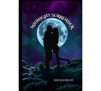 Midnight Surrender (From Broken to Bound)