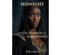Midnight: The Chronicles of Malikperse