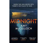 Midnight: The gripping ice-cold thriller from the author of Breathless