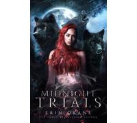 Midnight Trials: Bloodlines book two: 2
