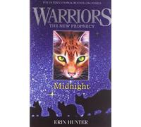 MIDNIGHT (Warriors: The New Prophecy, Book 1) by Hunter, Erin (2011) Paperback