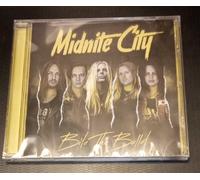 MIDNITE CITY CD BITE THE BULLET - NEW & SEALED