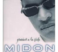 Midon - Gracias a La Vida