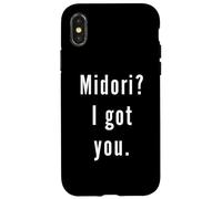 Midori? I.Got.You. Case for iPhone X/XS
