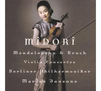 Midori - Mendelssohn / Bruch: Violin Concertos