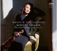 Midori Seiler & Kothener BachCollectiv – Bach's Virtuosos – CD (2023)