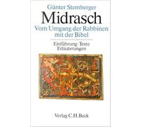 Midrasch. Sonderausgabe: Vom Umgang der Rabbinen mit der Bibel. Einführung - Texte - Erläuterungen