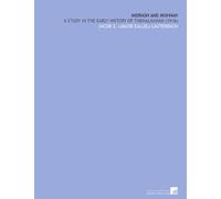 Midrash and Mishnah: A Study in the Early History of Thehalakhah (1916)